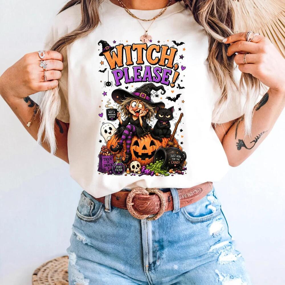 Witch Please Shirt, Funny Halloween Witch Tee, Cute Witch T-Shirt